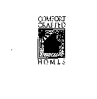 COMFORT CRAFTED HOMES