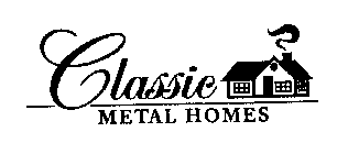 CLASSIC METAL HOMES