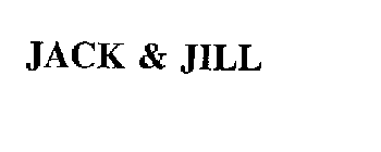 JACK & JILL