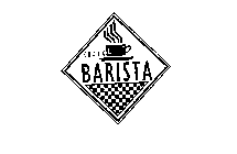 CAFFE' BARISTA