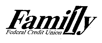 FAMILY FEDERAL CREDIT UNION