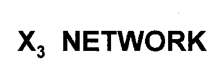 X3 NETWORK