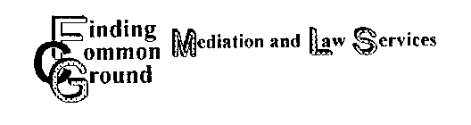 FINDING COMMON GROUND MEDIATION AND LAW SERVICES