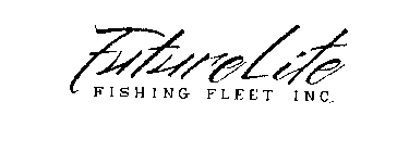 FUTURE LITE FISHING FLEET INC.