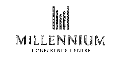 MILLENNIUM CONFERENCE CENTRE