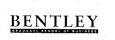 BENTLEY GRADUATE SCHOOL OF BUSINESS