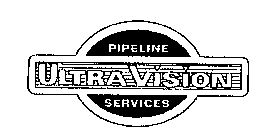 ULTRAVISION PIPELINE SERVICES