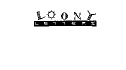 LOONY LETTERS