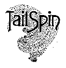 TAILSPIN