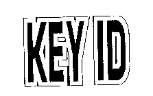 KEY ID