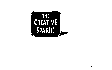 THE CREATIVE SPARK!