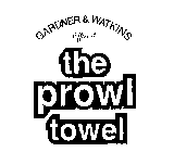 GARDNER & WATKINS OFFICIAL THE PROWL TOWEL