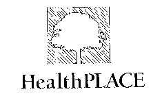 HEALTH PLACE
