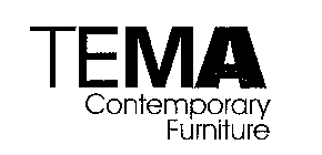 TEMA CONTEMPORARY FURNITURE