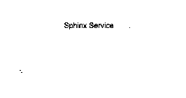 SPHINX SERVICE
