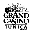 GRAND CASINO TUNICA MISSISSIPPI