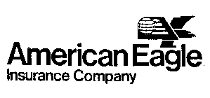 AMERICAN EAGLE INSURANCE COMPANY