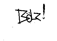 BOLZ!