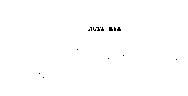 ACTI-MIX