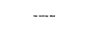 THE CUTTING EDGE