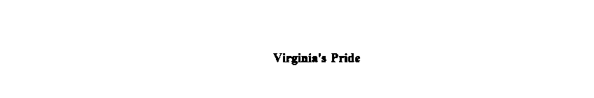 VIRGINIA'S PRIDE