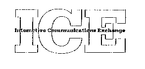 ICE INTERACTIVE COMMUNICATIONS EXCHANGE