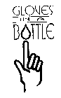 GLOVES IN A BOTTLE