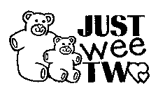 JUST WEE TWO