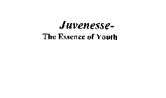 JUVENESSE THE ESSENCE OF YOUTH