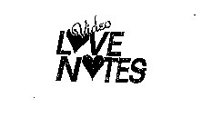 VIDEO LOVE NOTES