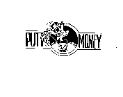 PUTT FOR MONEY