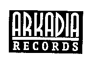 ARKADIA RECORDS
