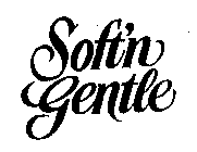 SOFT'N GENTLE