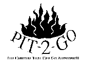 PIT-2-GO THE CAMPFIRE THAT CAN GO ANYWHERE!!!