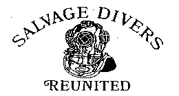 SALVAGE DIVERS REUNITED