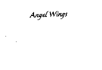 ANGEL WINGS