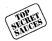 TOP SECRET SAUCES