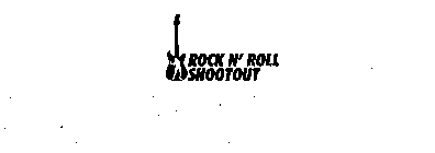 ROCK N' ROLL SHOOTOUT