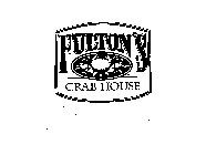 FULTON'S CRAB HOUSE