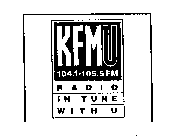 KFMU 104.1 105.5 FM RADIO IN TUNE WITH U