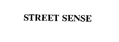 STREET SENSE