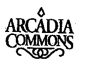 ARCADIA COMMONS
