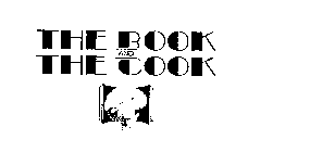 THE BOOK AND THE COOK