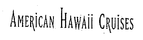 AMERICAN HAWAII CRUISES