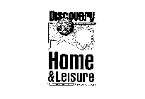 DISCOVERY HOME & LEISURE