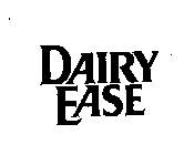 DAIRY EASE