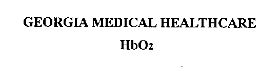 GEORGIA MEDICAL HEALTHCARE HBO2