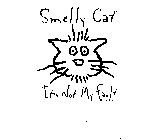 SMELLY CAT IT'S NOT MY FAULT