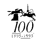 100 1895-1995
