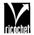 RICOCHET